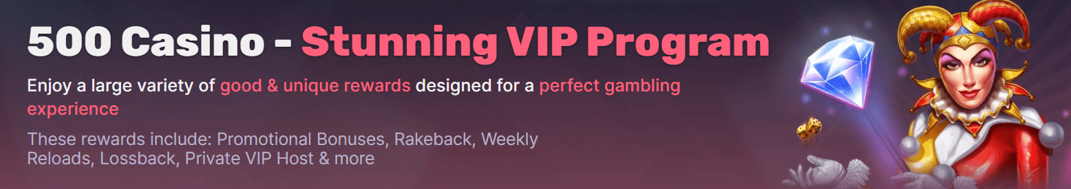 A promo banner for the 500 Casino VIP Club, loyalty program.