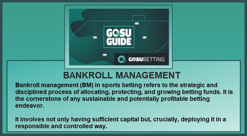 Definition of bankroll management in relation to sports betting